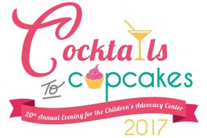 2017 Children's Advocacy Center - Cocktails to Cupcakes